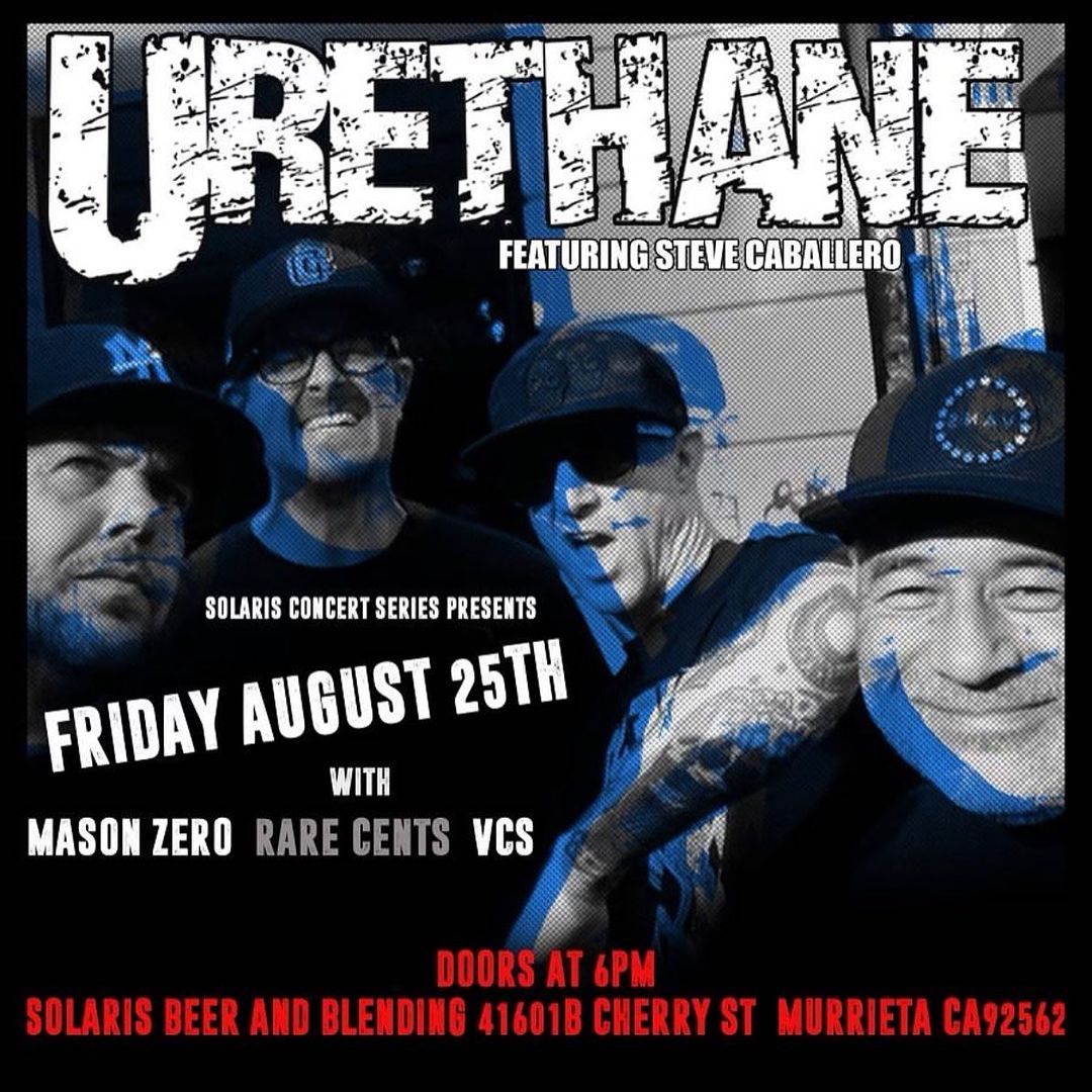 Urethane at Solaris August 25th
